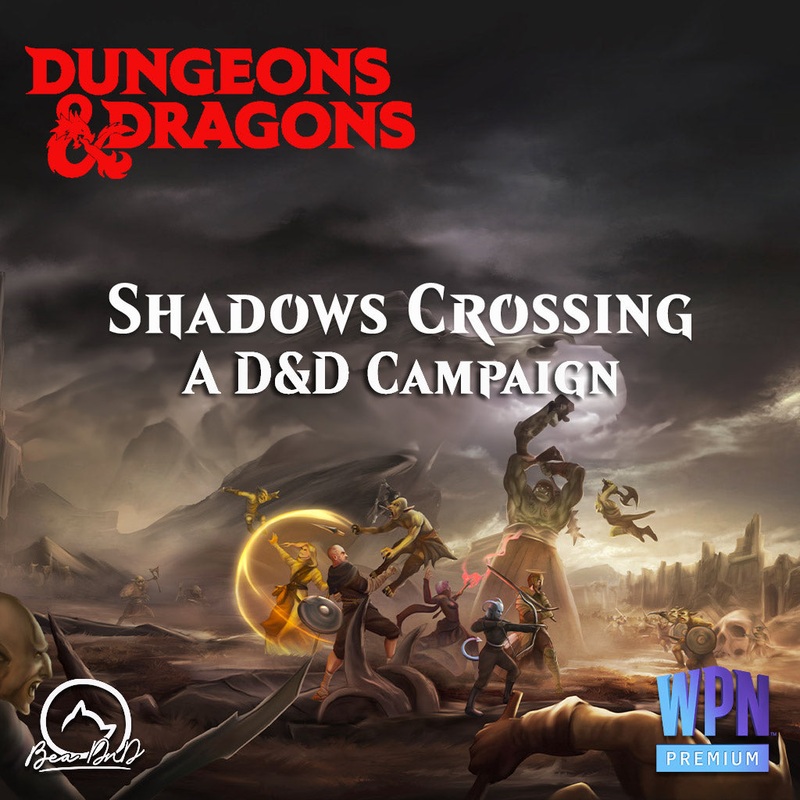 D&D Shadows Crossing – A D&D Campaign ticket