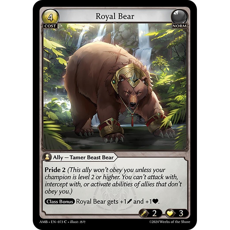 Royal Bear (073) [Mortal Ambition]