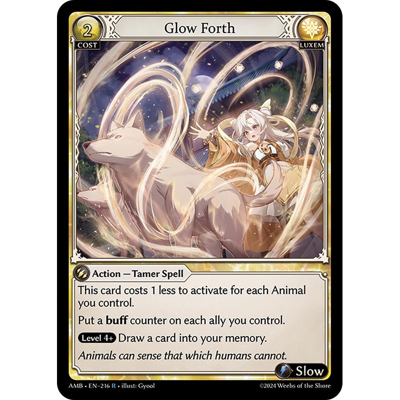 Glow Forth (216) [Mortal Ambition]