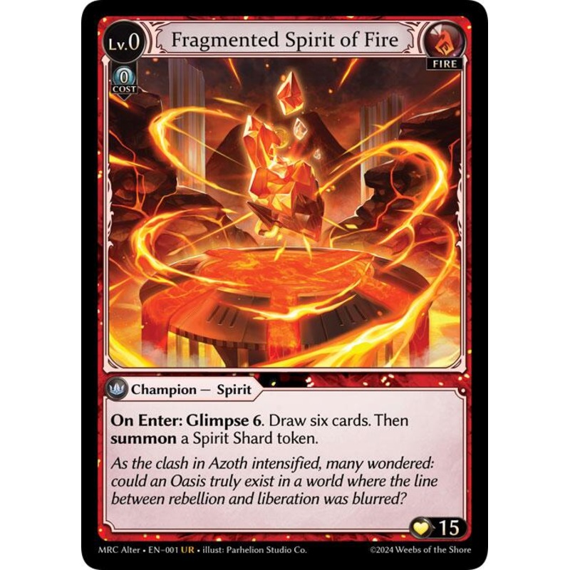 Fragmented Spirit of Fire (1) [Mercurial Heart Alter Edition]