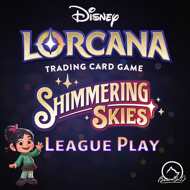 Disney Lorcana – Shimmering Skies Core Constructed League Play – 6/10/24 ticket