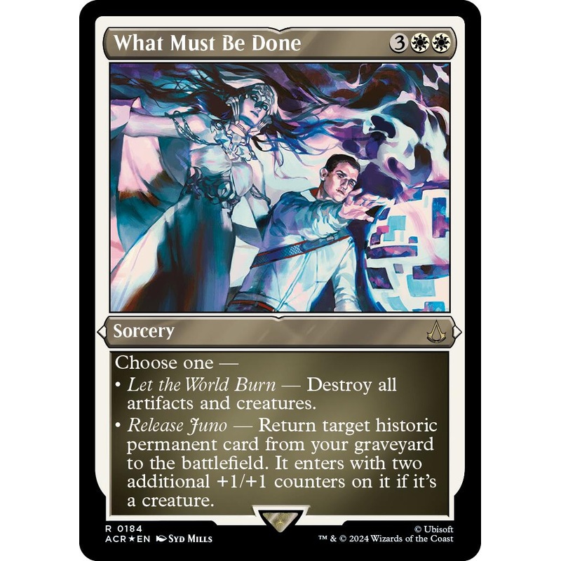 What Must Be Done (Foil Etched) [Assassin’s Creed]