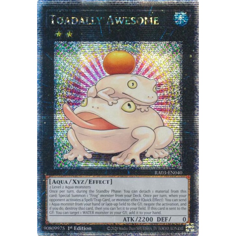 Toadally Awesome (Quarter Century Secret Rare) [RA03-EN040] Quarter Century Secret Rare