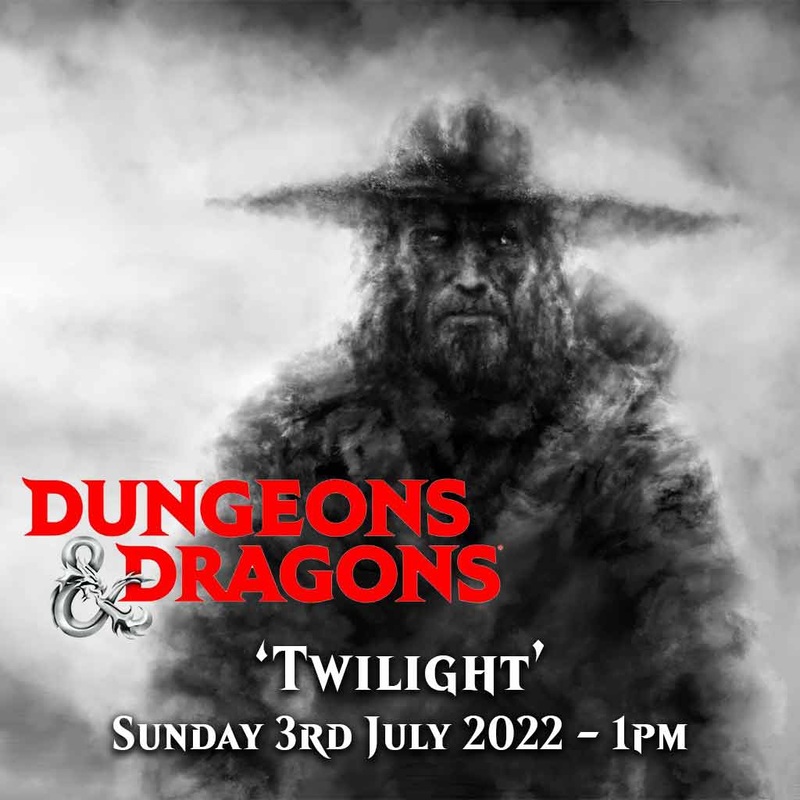 Dungeons & Dragons – Twilight – 1pm Sunday 3rd July 2022 ticket