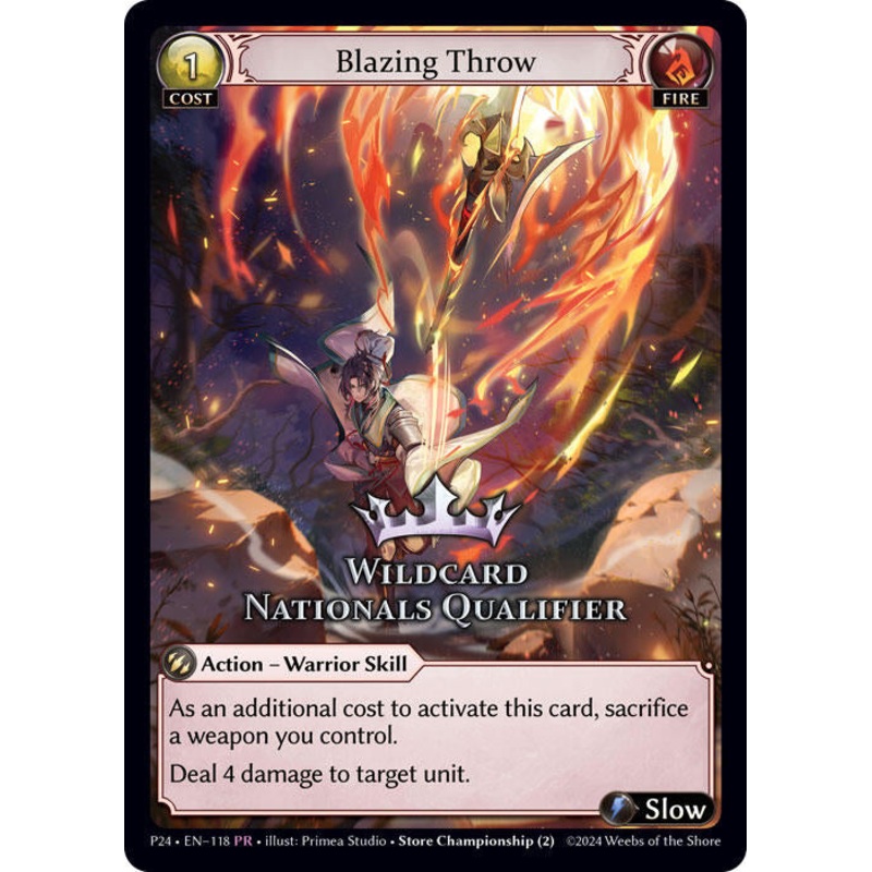 Blazing Throw (Wildcard Nationals Qualifier) (118) [Promotional Cards]