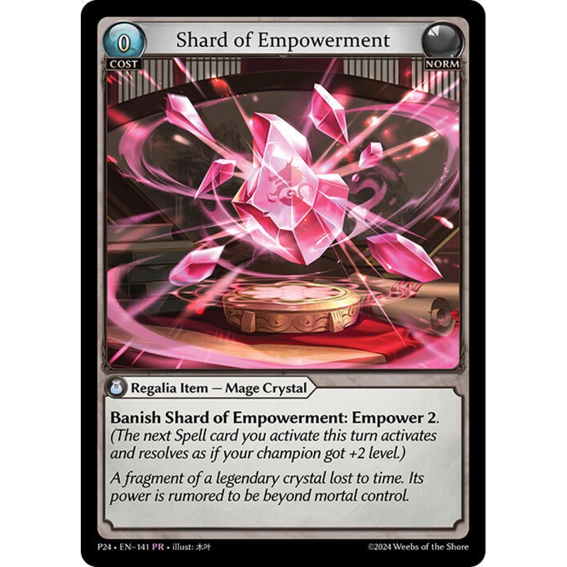 Shard of Empowerment (141) [Promotional Cards]
