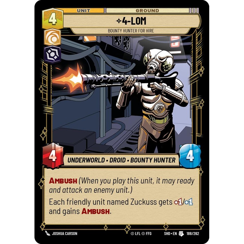 4-LOM – Bounty Hunter for Hire (188/262) [Shadows of the Galaxy]
