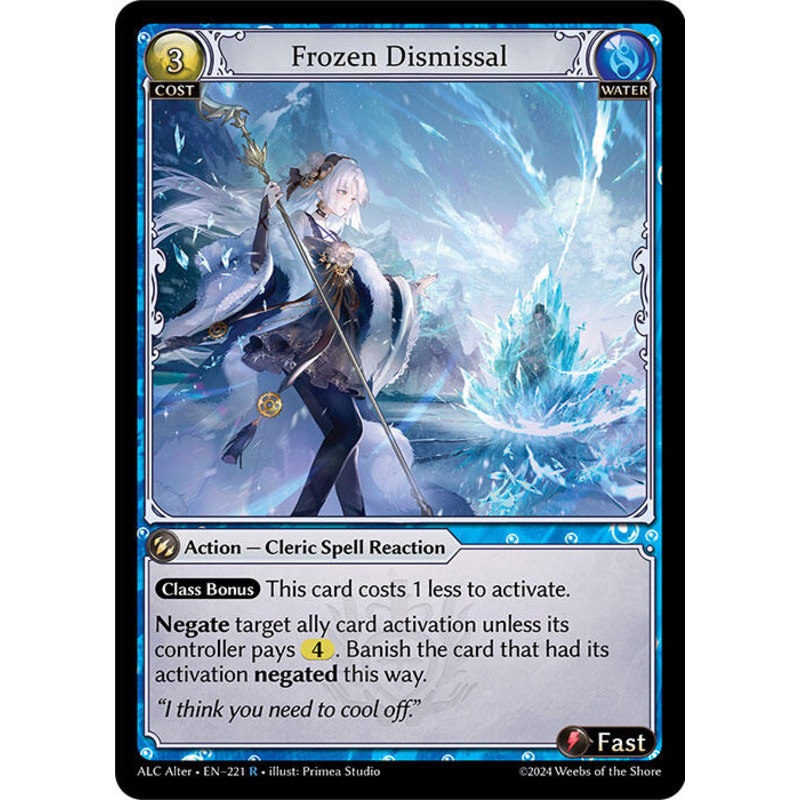 Frozen Dismissal (221) [Alchemical Revolution Alter Edition]