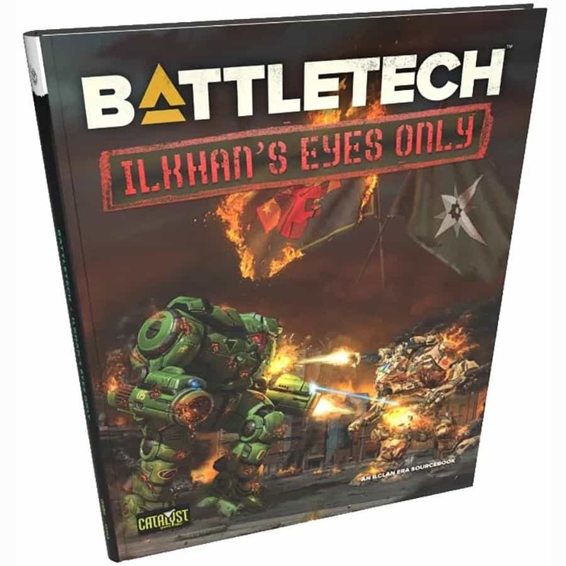 Battletech: Ilkhans Eyes Only